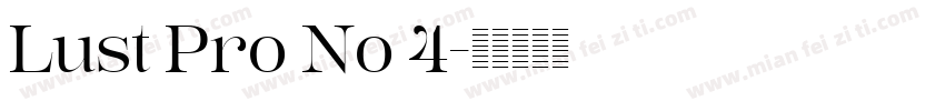 Lust Pro No 4字体转换